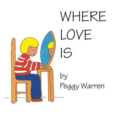 Where Love Is 1