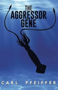 bokomslag The Aggressor Gene