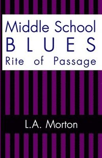 bokomslag Middle School Blues