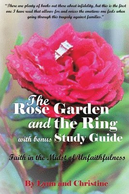 bokomslag The Rose Garden and the Ring with Bonus Study Guide