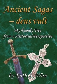 bokomslag Ancient Sagas - deus Vult