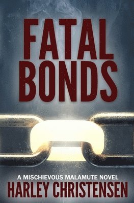 Fatal Bonds 1