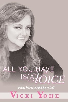 All You Have is a Voice 1