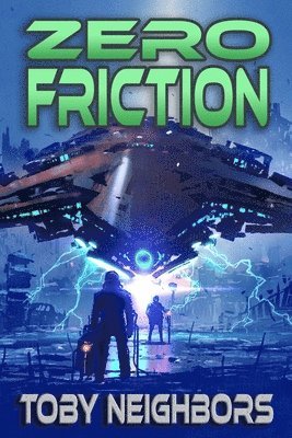 bokomslag Zero Friction: Kestrel Class Saga Book 5