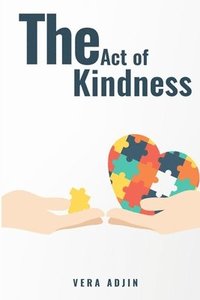 bokomslag The Act of Kindness