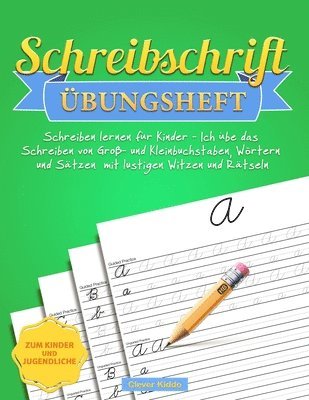 Schreibschrift bungsheft 1