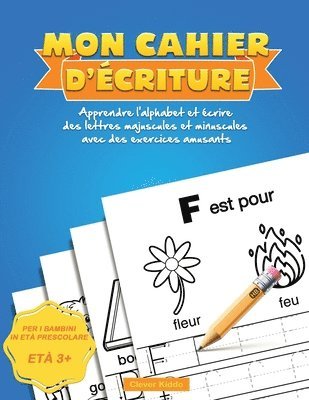 Clever Kiddo, Clever Kiddo, - Mon Cahier d'écriture, Häftad