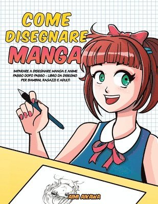 bokomslag Come disegnare Manga
