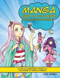 bokomslag Manga libro da colorare per adulti i per bambini