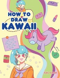 bokomslag How to Draw Kawaii