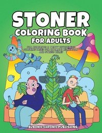 bokomslag Stoner Coloring Book for Adults