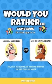 bokomslag Would You Rather Game Book