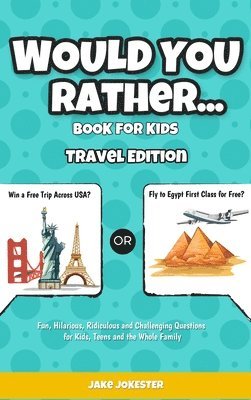 bokomslag Would You Rather Game Book for Kids