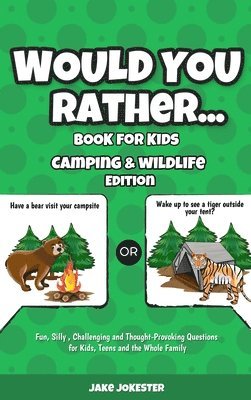 Would You Rather Book for Kids