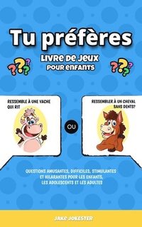 bokomslag Tu preferes livre de jeux pour enfants