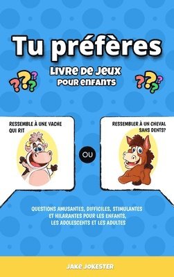 bokomslag Tu prfres livre de jeux pour enfants