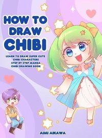bokomslag How to Draw Chibi