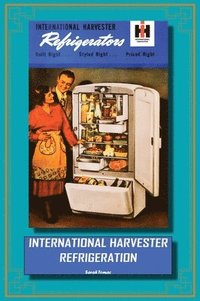 bokomslag International Harvester Refrigeration