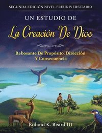 bokomslag Un Estudio de la Creacin de Dios