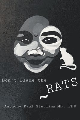 bokomslag Don't Blame the Rats