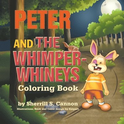 Peter and the Whimper Whineys Coloring Book 1