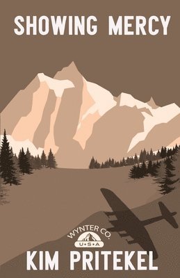 Kim Pritekel - Showing Mercy, Häftad