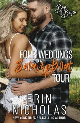 Four Weddings and a Swamp Boat Tour 1