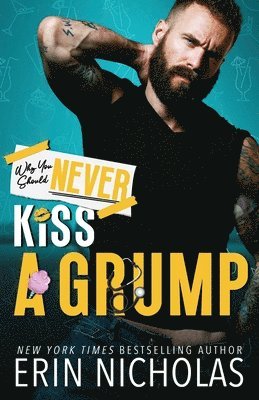 Why You Should Never Kiss A Grump 1