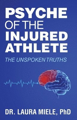 Psyche of the Injured Athlete 1