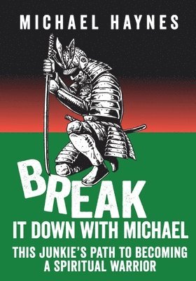 Michael Haynes - Break It Down with Michael, Häftad