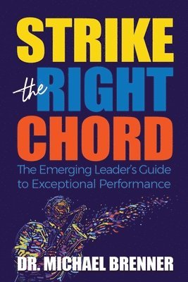 Michael Brenner - Strike the Right Chord, Häftad