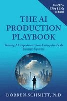 Dorren Schmitt - AI Production Playbook, Häftad