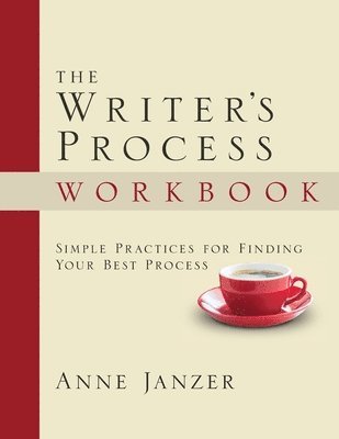 The Writer's Process Workbook 1