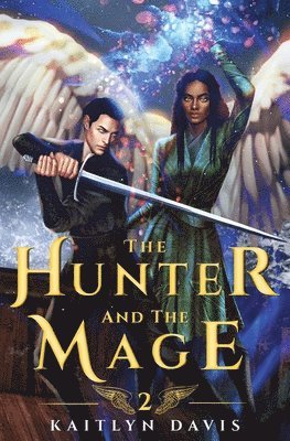 The Hunter and the Mage 1