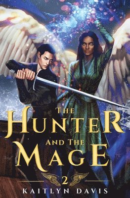 Hunter and the Mage