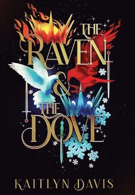 Kaitlyn Davis - Raven and the Dove Special Edition Omnibus, Inbunden