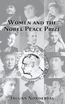 Women and the Nobel Peace Prize 1