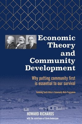 bokomslag Economic Theory and Community Development