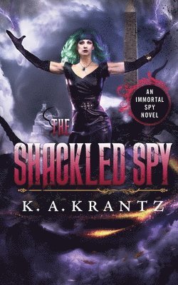 The Shackled Spy 1