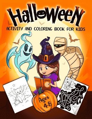 Halloween Activity and Coloring Book for Kids Ages 4-8 1