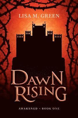 Lisa M Green - Dawn Rising, Inbunden