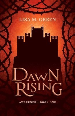 Lisa M Green - Dawn Rising, Häftad