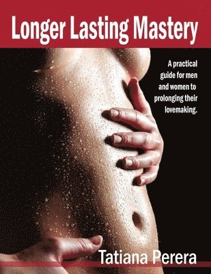 Longer Lasting Mastery 1