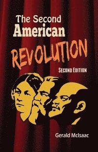 bokomslag The Second American Revolution Second Edition