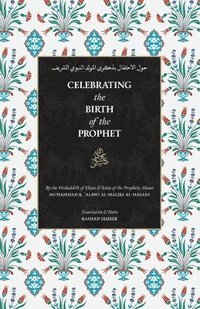 bokomslag Celebrating the Birth of the Prophet??
