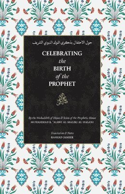 bokomslag Celebrating the Birth of the Prophet