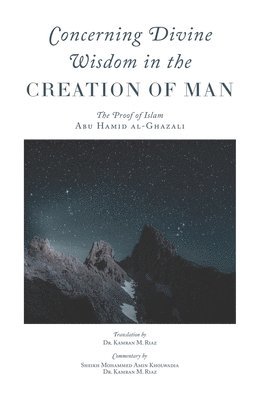 Concerning Divine Wisdom in the Creation of Man, Häftad