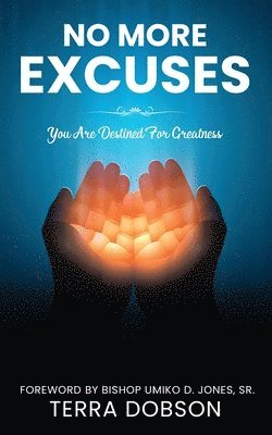 bokomslag No More Excuses