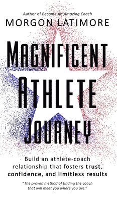 bokomslag Magnificent Athlete Journey