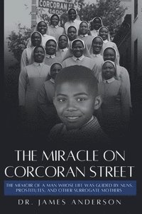 bokomslag The Miracle on Corcoran Street